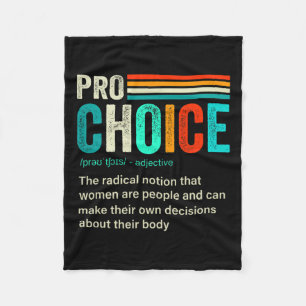Choice Definition Feminist Women's Rights Retro Vi Fleece Blanket