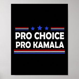Choice Pro Kamala 2024 Feminist Women&#';s Rights Poster