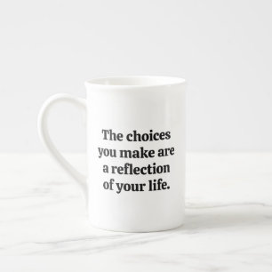 Choices You Make Specialty Mug