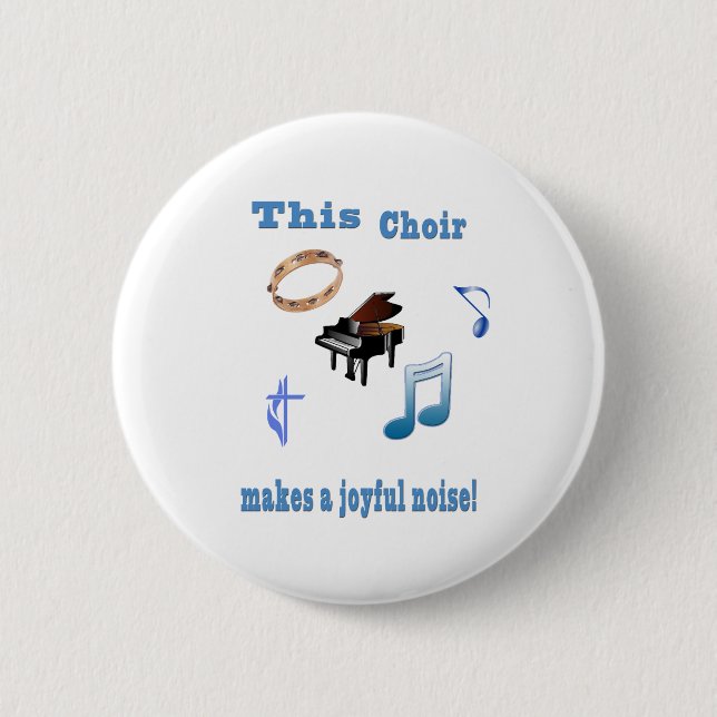 Choir  2 inch round button (Front)