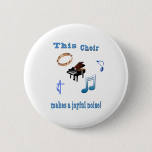 Choir Joyful Noise Button