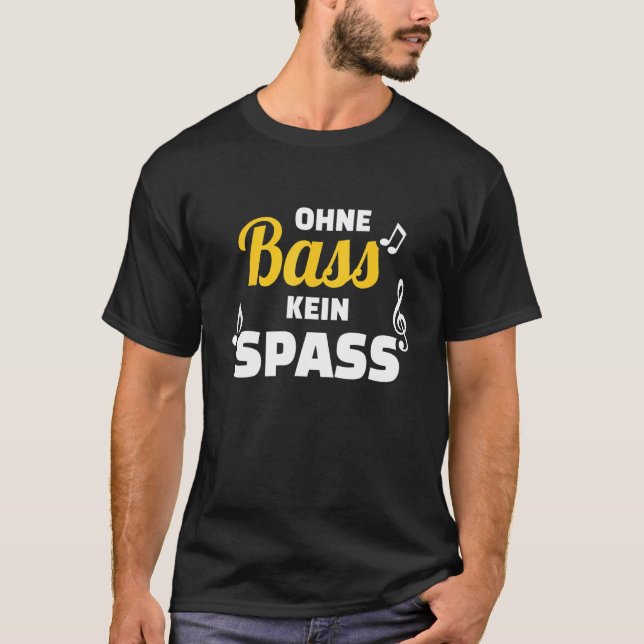 Choir Without Bass No Fun T-Shirt (Front)