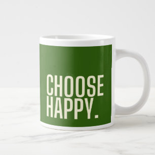 choisissez heureux. Jumbo Mug