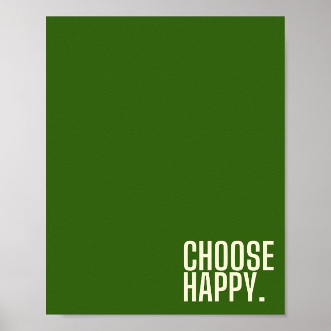 choisissez heureux. Poster et impression (Devant)