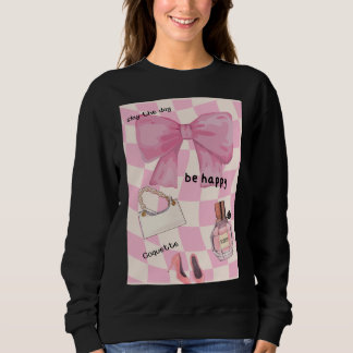 Choisissez Heureux 🎀 Sweatshirt Coquette