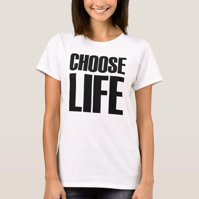 Choisissez le T-shirt d'années '80 de la vie (Devant)
