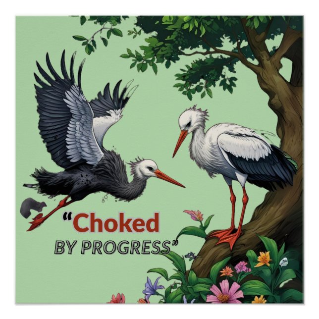 Choked by Progress Poster (Front)