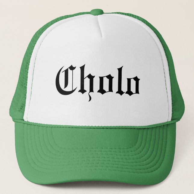 Cholo Trucker Hat (Front)
