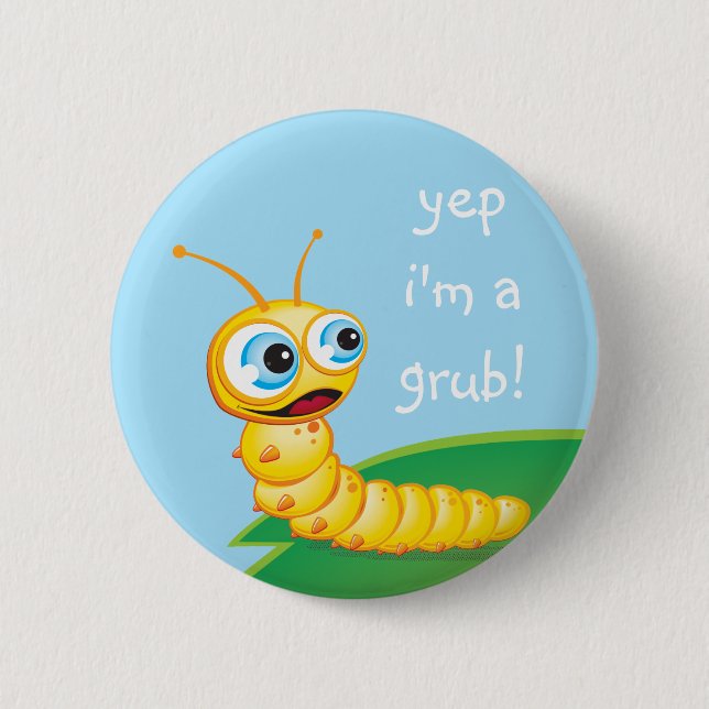 Chomp the Grub :: 2 Inch Round Button (Front)