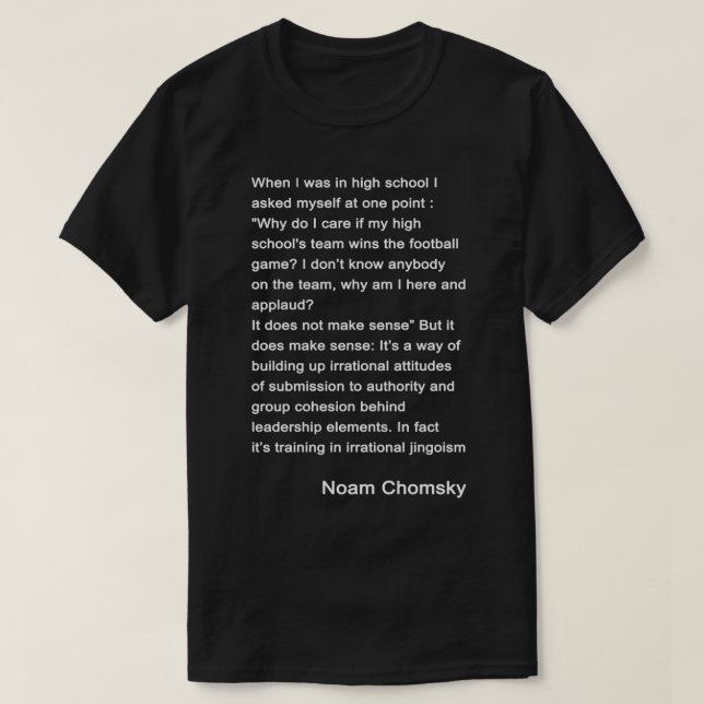 Chomsky Why Do I Care T-Shirt (Design Front)