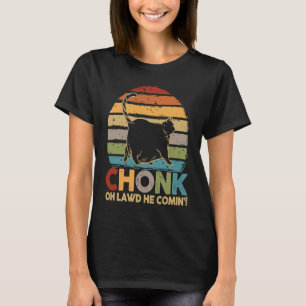 Chonk Cat  Oh Lawd He Comin' Vintage Kitty Cat T-Shirt