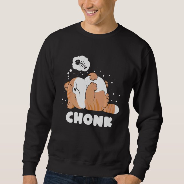 Chonk Lazy Cat Does Not Approve  Meme Sweatshirt (Front)