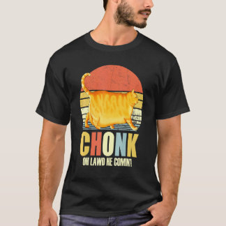 Chonker Fat Cat Chonky Meme T-Shirt