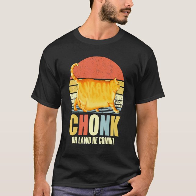 Chonker Fat Cat Chonky Meme T-Shirt (Front)