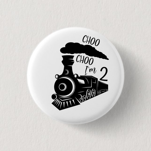 Choo Choo I'm 2, 2nd Birthday Boy  1 Inch Round Button (Front)