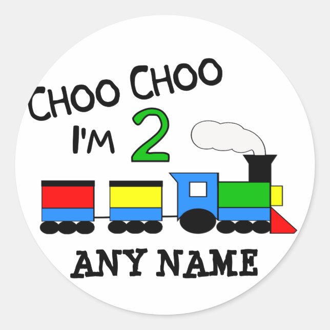 Choo Choo I'm 2!  With TRAIN Classic Round Sticker (Front)