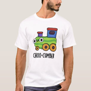 Choo-cumber Funny Cucumber Pun  T-Shirt