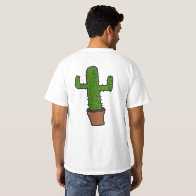 choopid, cactus on back T-Shirt (Back Full)