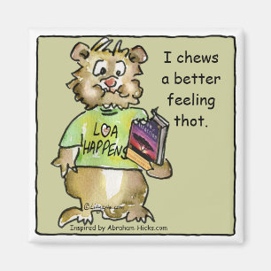 Choose a Better Feeling Thought Magnet