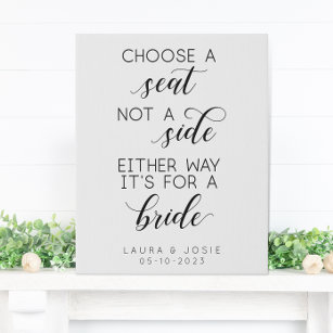 Choose a seat Either way it's for a Bride Wedding Faux Canvas Print