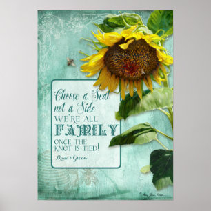 Choose a Seat not a Side Family Wedding Sign Aqua