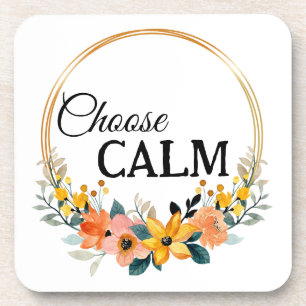 Choose Calm Mindful Home Decor with Floral Coaster