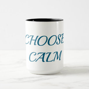 Choose Calm – Minimal Coffee Mug Aesthetic Zen Q