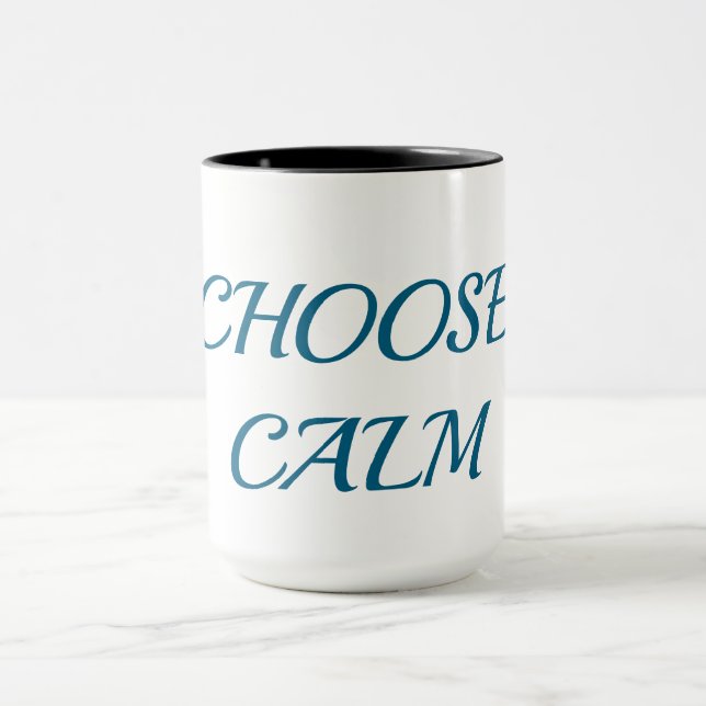 Choose Calm – Minimal Coffee Mug | Aesthetic Zen Q (Center)