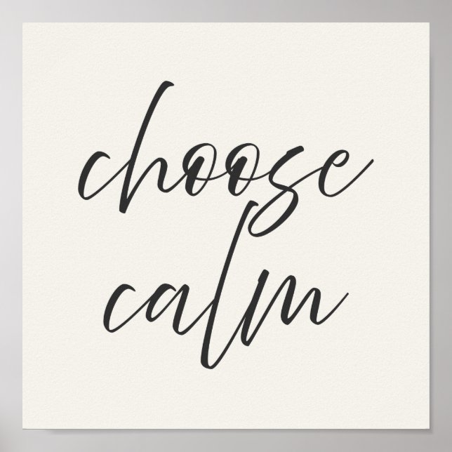 “Choose Calm” Minimalist Poster | Gray & Ivory  (Devant)