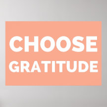 Choose Gratitude Poster - Inspirational Quote