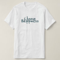 Choose Happiness #3