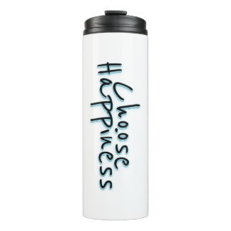 Choose Happiness #3 Thermal Tumbler