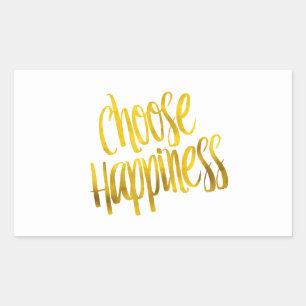 Choose Happiness Quote Faux Gold Foil Sparkle Sticker