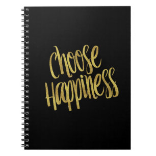 Choose Happiness Quote Faux Gold Foil Sparkly Notebook