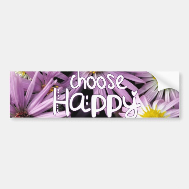 Choose Happy Bumper Sticker (Front)