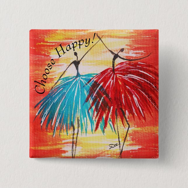 Choose Happy Button (Front)