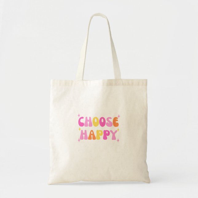 Choose Happy Quote Tote Bag (Front)
