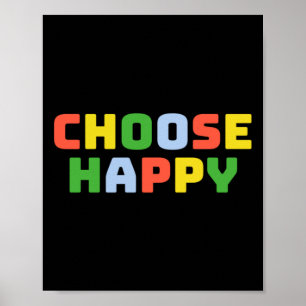Choose Happy ) Sticker Poster