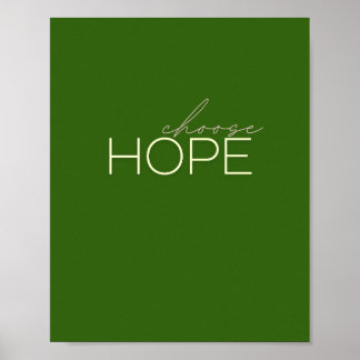 choose hope Poster & Prints