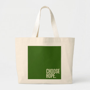 choose hope. Totes & Shopping Bags