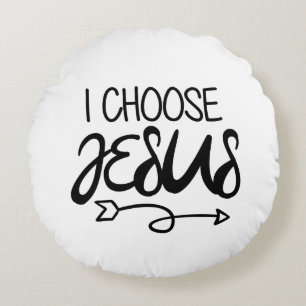 Choose Jesus Art Gospel Graphics Christian Art Quo Round Pillow