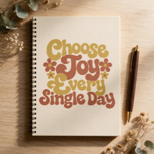 Choose Joy Every Single Day Retro Groovy Quote Notebook
