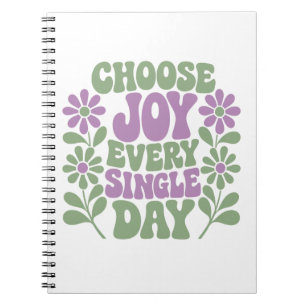 Choose Joy Every Single Day Sage Lavender Notebook