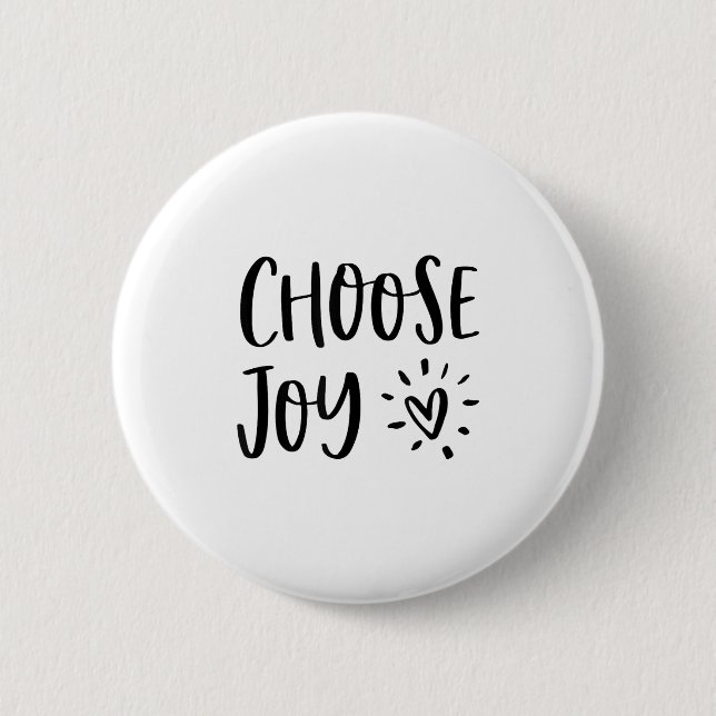 Choose Joy Hapness Heart Insrational Motivational  2 Inch Round Button (Front)