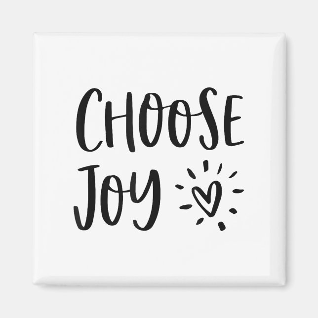 Choose Joy Hapness Heart Insrational Motivational  Magnet (Front)