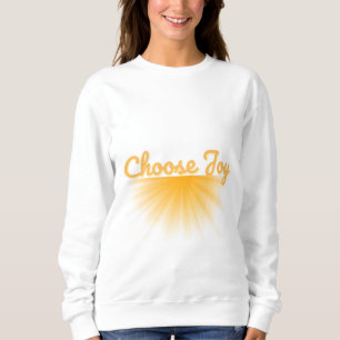 Choose Joy ☀️ Sweatshirt