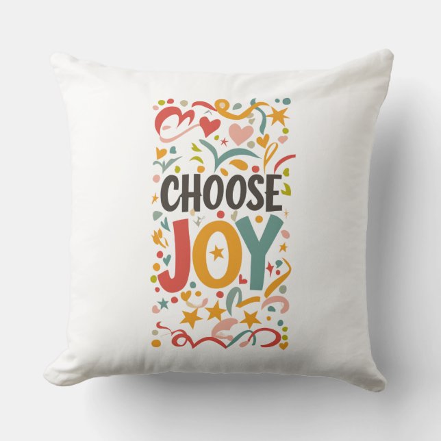 Choose Joy Throw Pillow (Front)