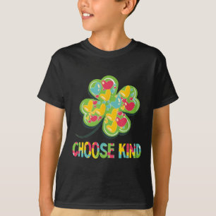 Choose Kind - Autism Awareness Anti Bully St Patri T-Shirt