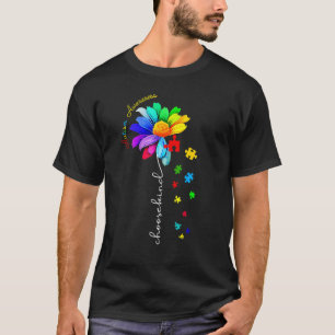 Choose Kind Autism Awareness Sunflower Mom Women K T-Shirt