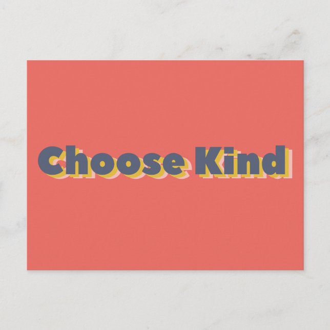 Choose Kind Bold 3D Typography Postcard (Front)
